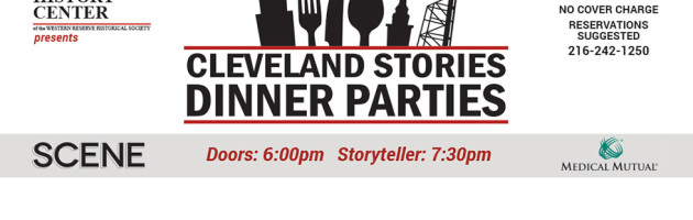 Cleveland Stories Dinner Parties
