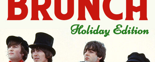 Beatles Brunch with The Sunrise Jones ~ Holiday Edition