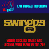 CLE Rocks Presents . . . Live Podcast Recording – Cleveland Swingos Hotel
