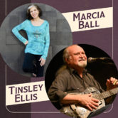 Marcia Ball & Tinsley Ellis