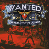 Wanted: The Bon Jovi Tribute