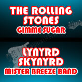 Stones & Skynyrd with Gimme Sugar & Mister Breeze Band