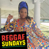 Reggae Sundays: Ms. BBC & The Queens