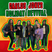Carlos Jones Holiday Revival
