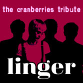 The Cranberries Tribute by Linger