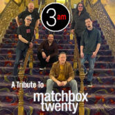 Matchbox 20 Tribute by 3am