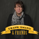 Frank Amato & Friends
