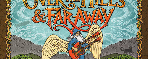 Over The Hills and Far Away