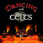 Dancing with The Celts